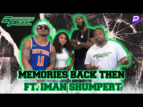 BROKEN PLAY | NAVV GREENE FT. IMAN SHUMPERT & REGGIE BALL  | S04 | EP 52
