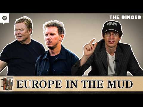 Europe in the Mud | The Beautiful Pod