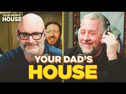 Your Dad’s House w/ Ryan Sickler | Your Mom's House Ep. 872
