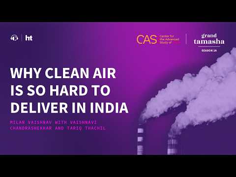 Why Clean Air Is So Hard to Deliver in India