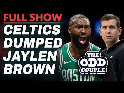 Jaylen Brown Should Feel Disrespected by the Trade | THE ODD COUPLE