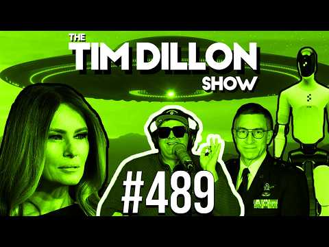Melania’s Humanoid, Missing Scientists, & A Podcast Scam | The Tim Dillon Show #489