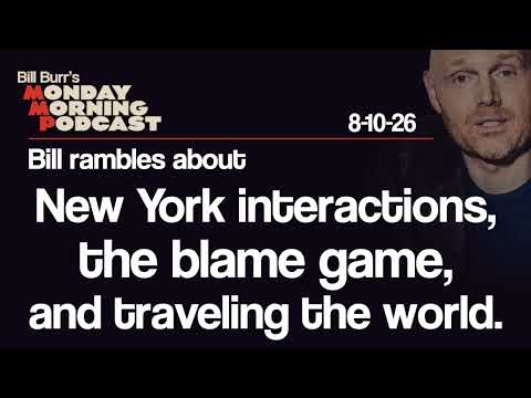 New York Interactions, The Blame Game, Traveling The World | Monday Morning Podcast 8-10-26