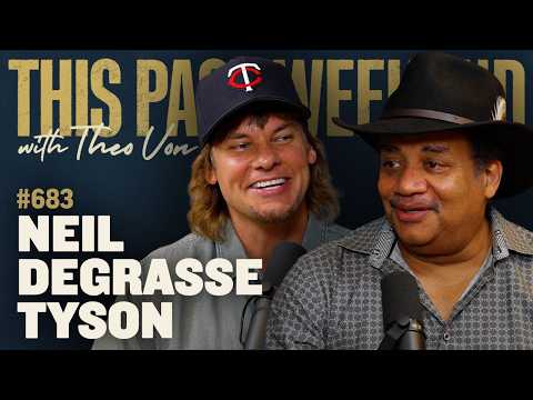 Neil deGrasse Tyson | This Past Weekend w/ Theo Von #683