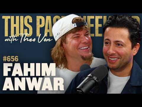 Fahim Anwar | This Past Weekend w/ Theo Von #656