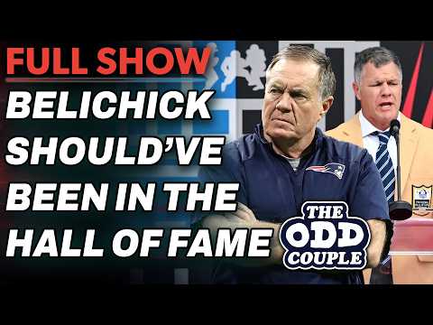 Bill Belichick Should’ve Been in the Hall of Fame, But I Get It | THE ODD COUPLE