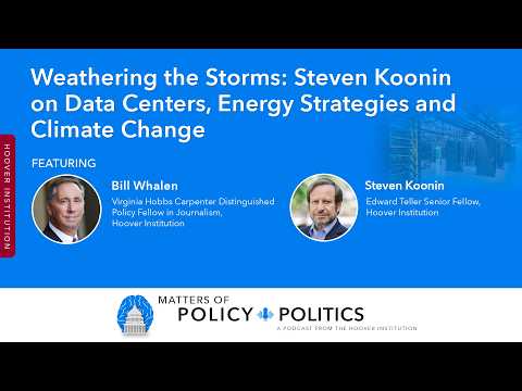 Weathering the Storms: Steven Koonin on Data Centers, Energy Strategies and Climate Change
