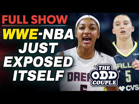 WWE-NBA (WNBA) Just Proved You Can't Take Them Seriously | THE ODD COUPLE