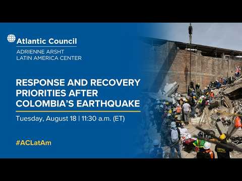 En español - Response and recovery priorities after Colombia’s earthquake