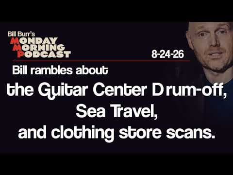 Guitar Center Drum-off, Sea Travel, Clothing Store Scans | Monday Morning Podcast 8-24-26