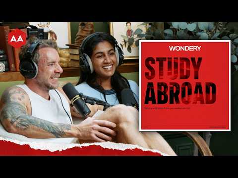 Armchair Anonymous: Study Abroad | Armchair Expert with Dax Shepard