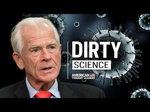 How the COVID Narrative Was Manipulated from the Beginning | Peter Navarro