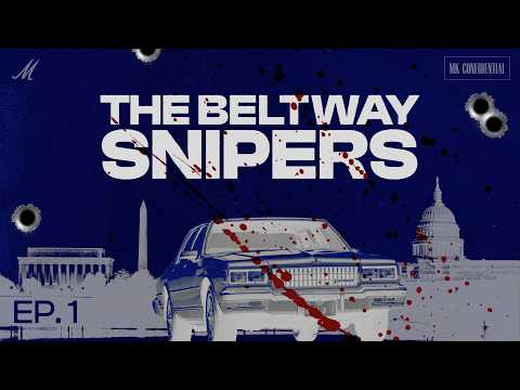 The Beltway Snipers: The Invisible Killers — Ep. 1 | MK Confidential