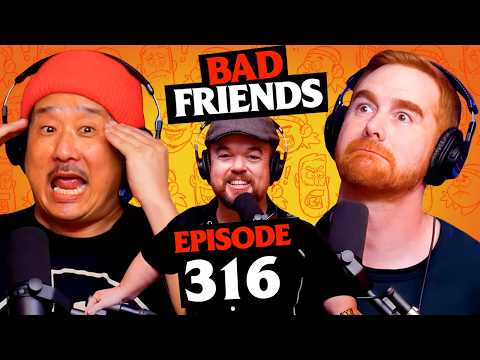Boiled Hamburgers w/ Brad Williams | Ep 316 Bad Friends