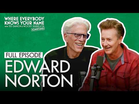 Edward Norton (Full Episode) | Where Everybody Knows Your Name