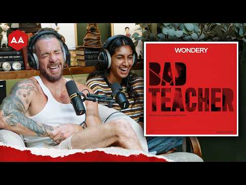 Armchair Anonymous: Bad Teacher | Armchair Expert with Dax Shepard