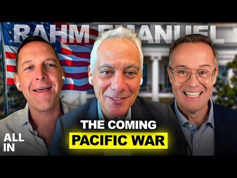 Rahm Emanuel: Trump's Foreign Policy, China, Europe's Decline, Immigration & DSA vs Democrats