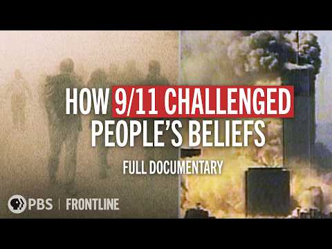 The Spiritual Questions People Grappled With a Year After 9/11 (full documentary) | FRONTLINE (PBS)