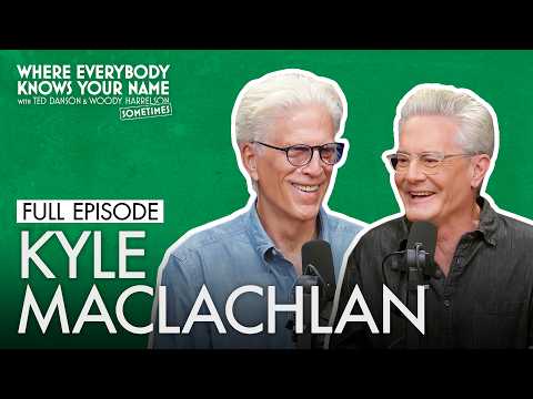 Kyle MacLachlan (Full Episode) | Where Everybody Knows Your Name