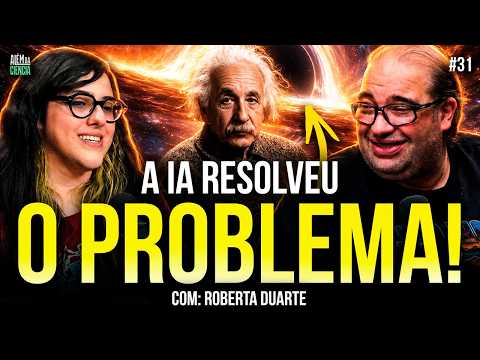 ASTROFÍSICA E IA: O MISTÉRIO DOS BURACOS NEGROS QUE A CIÊNCIA NÃO RESOLVEU | Além da Ciência #31