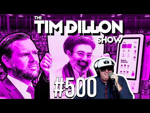Iran’s Baddie Era & The Data Center Destiny | The Tim Dillon Show #500