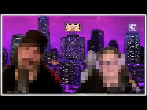 BROKEN INTERNET - PLEASE IGNORE - H3 After Dark #93