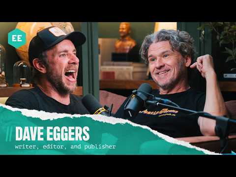 Dave Eggers (writer and publisher) | Armchair Expert with Dax Shepard