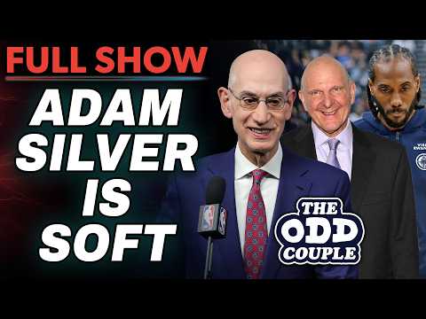 Adam Silver Proves Again Why He’s the NBA’s Worst Commissioner | THE ODD COUPLE