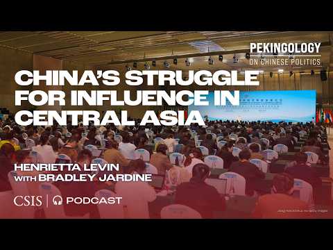 China’s Struggle for Influence in Central Asia 