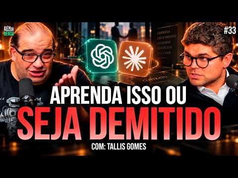 COMO USAR INTELIGÊNCIA ARTIFICIAL NOS NEGÓCIOS E LUCRAR MAIS c/ TALLIS GOMES | Além da Ciência #33