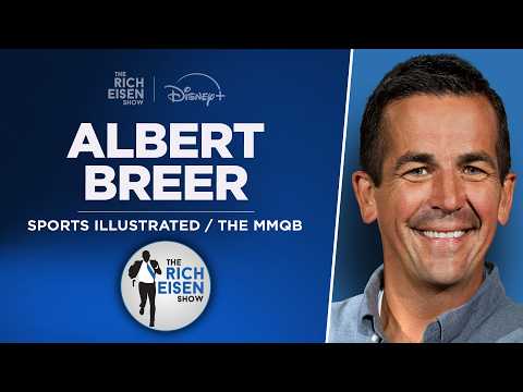 Albert Breer Talks Cowboys, Seahawks, Rams, QB Competitions, More with Rich Eisen | Full Interview