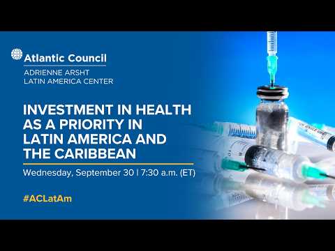 Investment in health as a priority in Latin America and the Caribbean