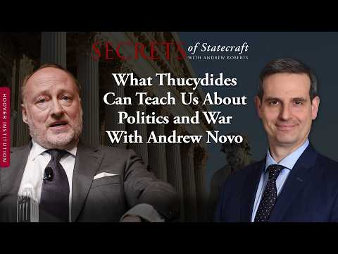 What Thucydides Can Teach Us About Politics and War