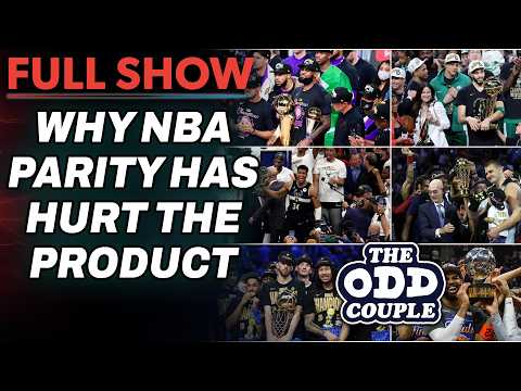 NBA Parity Made the 2020s Basketball Forgettable | THE ODD COUPLE