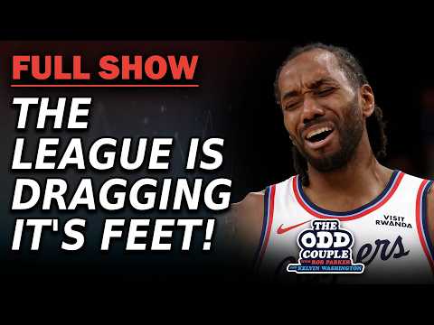 Will the NBA Ever Come Down On Kawhi? l THE ODD COUPLE