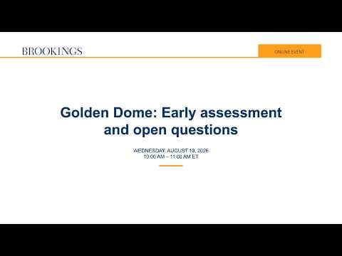 Golden Dome: Early assessment and open questions