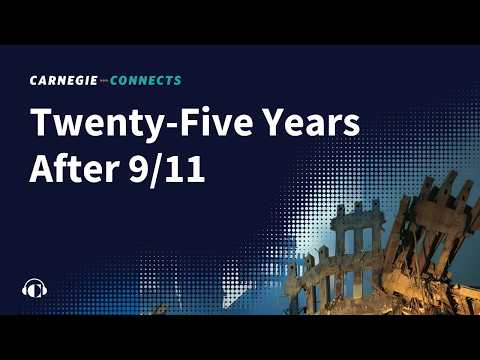 Twenty-Five Years After 9/11: Lessons Learned and Unlearned