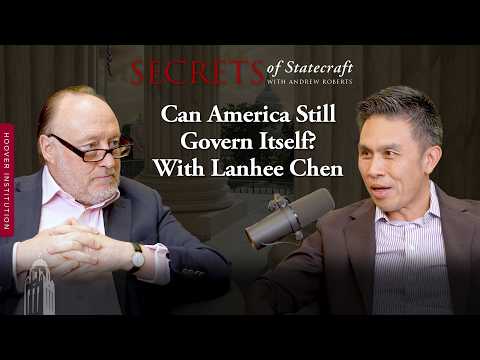 Can America Still Govern Itself? | Andrew Roberts & Lanhee Chen