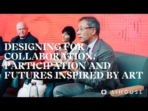 Designing for Collaboration, Participation and Futures Inspired by Art | AI House Davos 2026