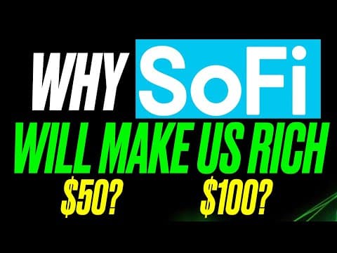 Why SOFI STOCK IS ABOUT TO EXPLODE & MAKE US RICH