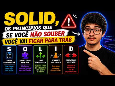 SOLID - Os princípios que se você não souber, você fica para trás