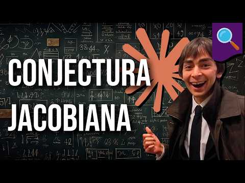 Desmistificando: conjectura Jacobiana