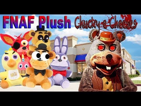 FNAF Plush - Fazbears Go To Chucky e Cheeses