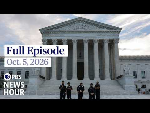 PBS News Hour full episode, Oct. 5, 2026