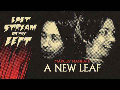 A NEW LEAF /// Last Stream on The Left /// June 23rd, 2026