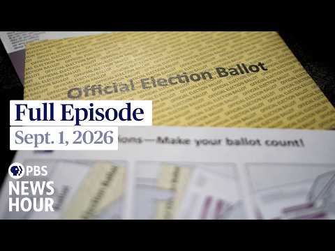 PBS News Hour full episode, Sept. 1, 2026