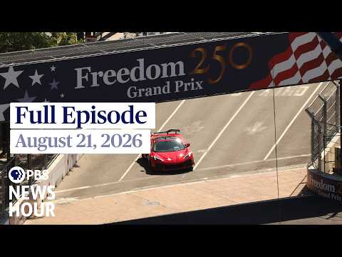 PBS News Hour full episode, August 21, 2026