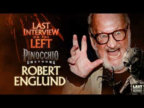 Pinocchio Unstrung: An Interview with Robert Englund - Last Interview on the Left