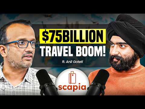 Inside India’s $75B Travel Boom | Scapia Founder, Anil Goteti