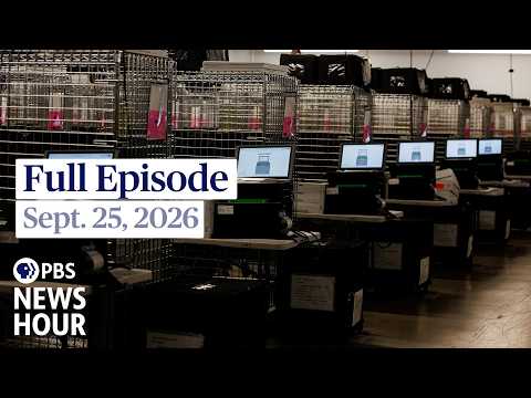PBS News Hour full episode, Sept. 25, 2026